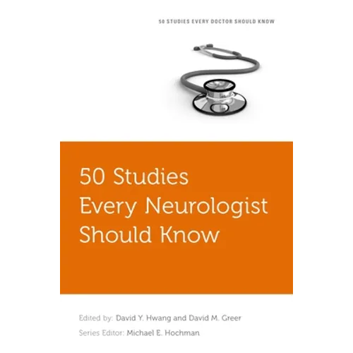 50 Studies Every Neurologist Should Know - Paperback