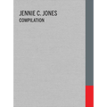 Jennie C. Jones: Compilation - Hardcover