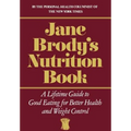 Jane Brody's Nutrition Book - Hardcover