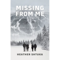 Missing from Me - Paperback