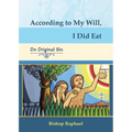 According to My Will, I Did Eat - Paperback