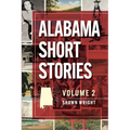 Alabama Short Stories: Volume 2 - Paperback