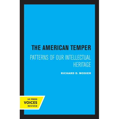 The American Temper: Patterns of Our Intellectual Heritage - Paperback