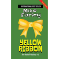 Yellow Ribbon: Dev Haskell Private Investigator Book 11, Second Edition - Paperback