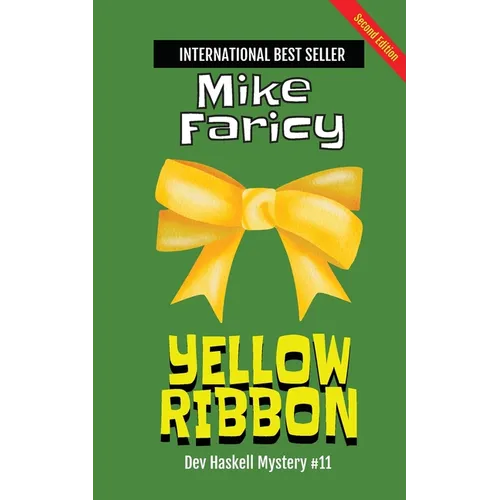 Yellow Ribbon: Dev Haskell Private Investigator Book 11, Second Edition - Paperback