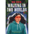 Walking in Two Worlds - Paperback