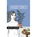 Exhibitionist - Paperback