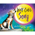 Wolf Cub's Song - Hardcover