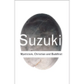 Mysticism: Christian and Buddhist - Paperback