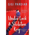 Under Lock & Skeleton Key: A Secret Staircase Mystery - Paperback