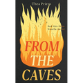 From the Caves: A Novella - Paperback