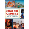 Ocean City Oddities - Paperback