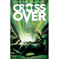 Crossover Volume 2: The Ten Cent Plague - Paperback