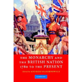 Monarchy Brit Nation 1780 Present - Paperback