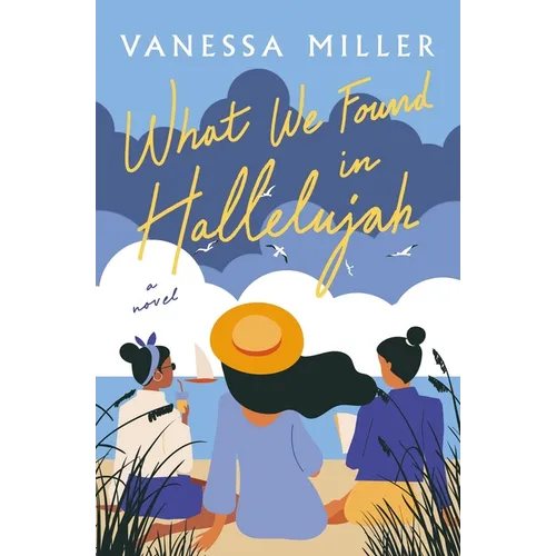 What We Found in Hallelujah - Paperback
