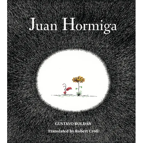 Juan Hormiga - Hardcover