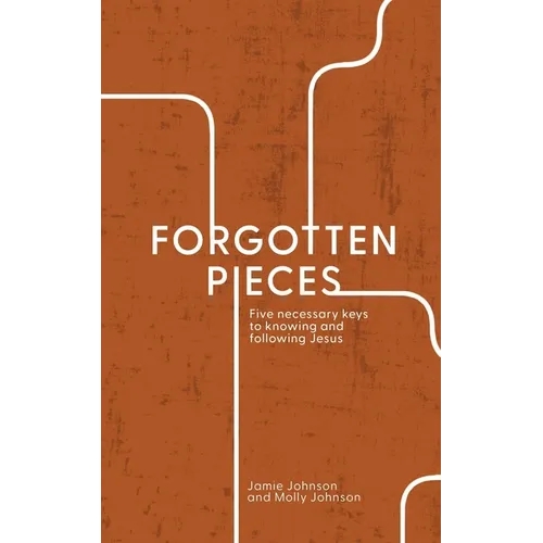 Forgotten Pieces - Paperback