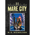 Mare City: The Complete Saga - Hardcover