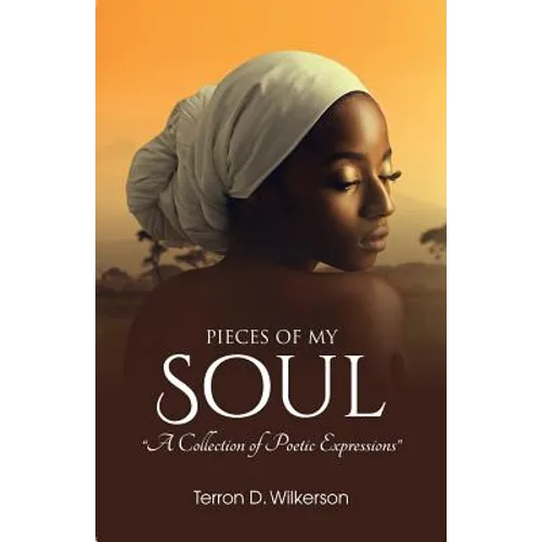Pieces of My Soul, Vol.1 - Paperback
