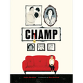 Champ - Hardcover