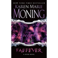 Faefever: Fever Series Book 3 - Mass Market Paperbound