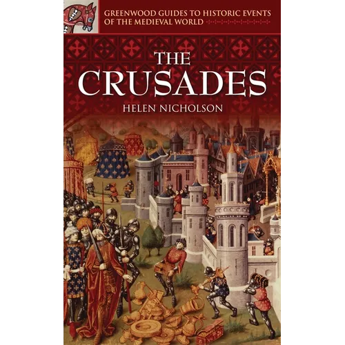 The Crusades - Hardcover