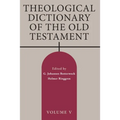 Theological Dictionary of the Old Testament, Volume V - Paperback