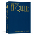 Emily Post's Etiquette, the Centennial Edition - Hardcover
