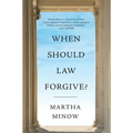 When Should Law Forgive? - Paperback