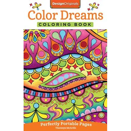 Color Dreams Coloring Book: Perfectly Portable Pages - Paperback