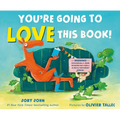 You're Going to Love This Book! - Hardcover
