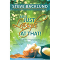 Let's Just Laugh at That - Paperback