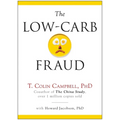 The Low-Carb Fraud - Hardcover