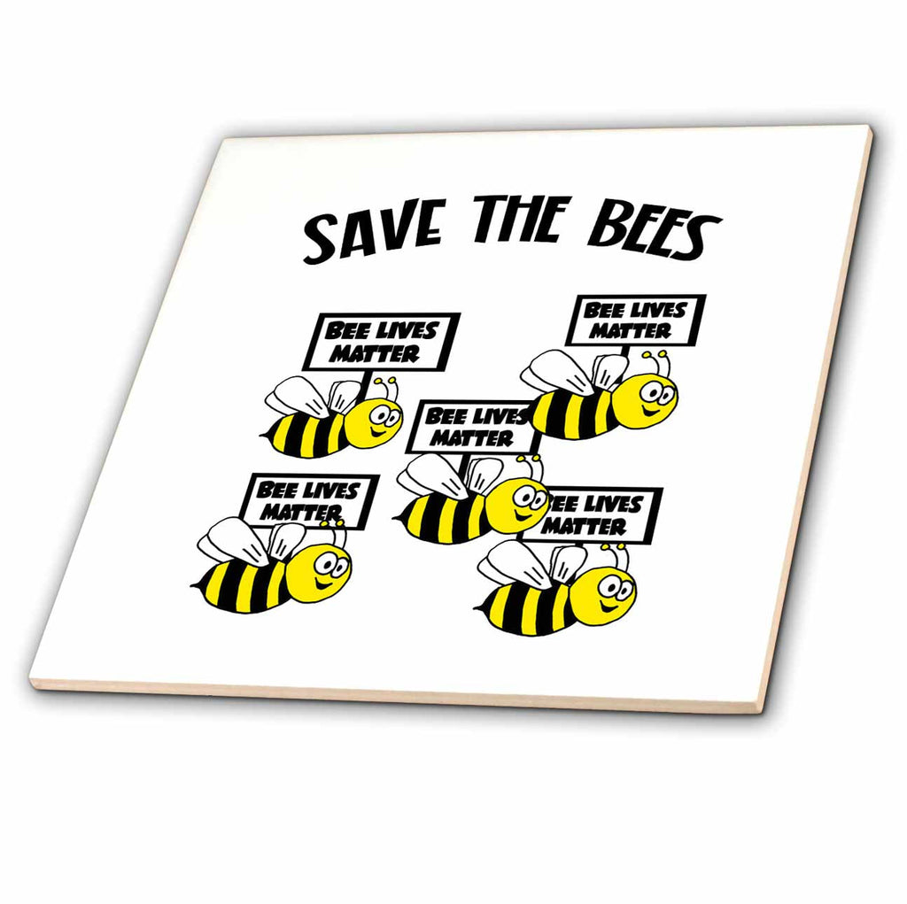 3dRose Funny Save The Bees demonstrating Environmental Global Warming - Tiles (ct_348549)