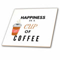 3dRose 3dRose- Coffee quotes - Simple and Creative Coffee Quotes - Tiles (ct-360806)
