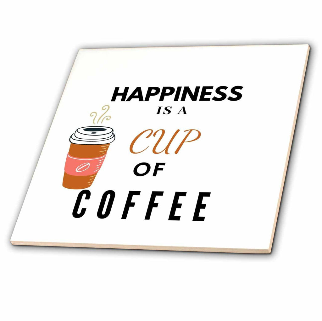 3dRose 3dRose- Coffee quotes - Simple and Creative Coffee Quotes - Tiles (ct-360806)