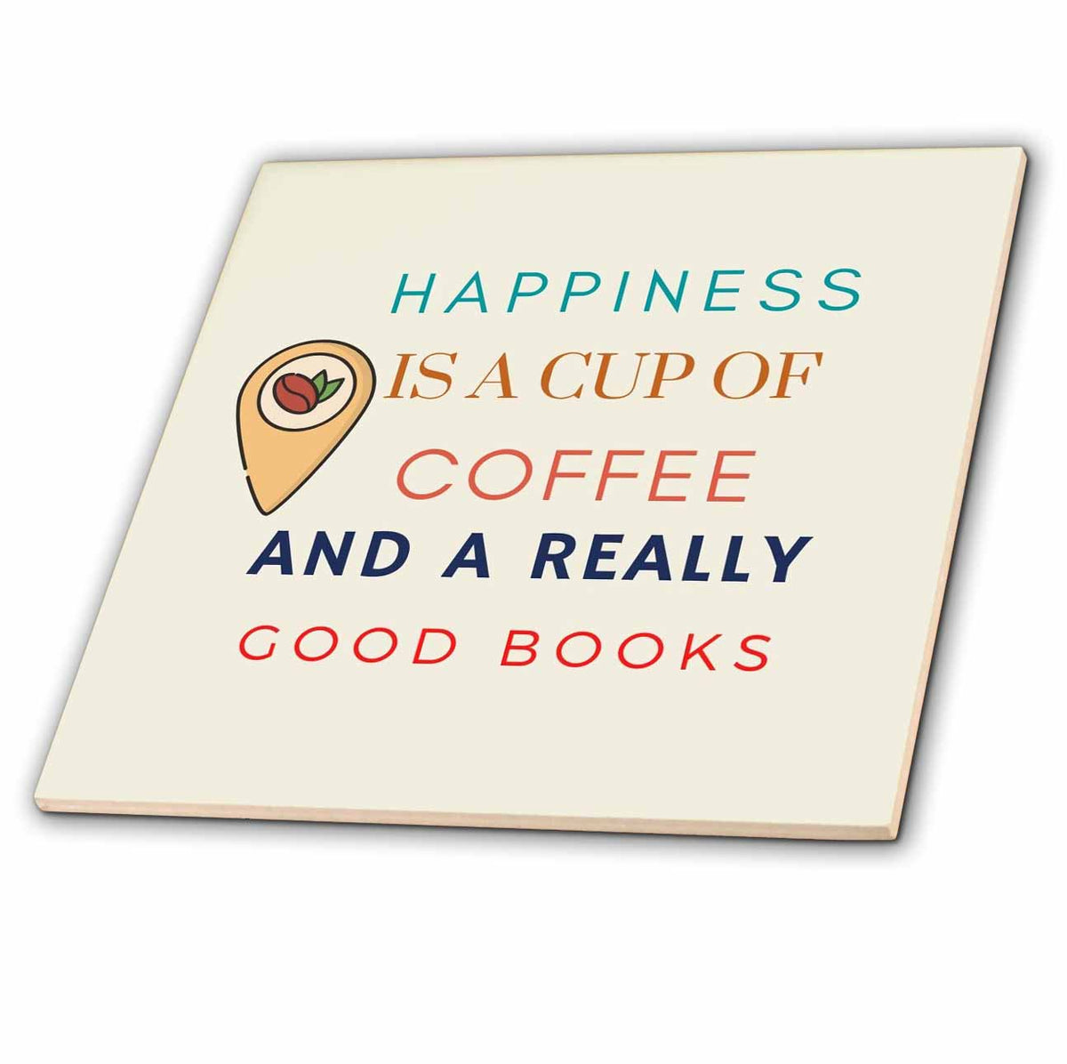 3dRose 3dRose- Coffee quotes - Simple and Creative Coffee Quotes - Tiles (ct-360807)