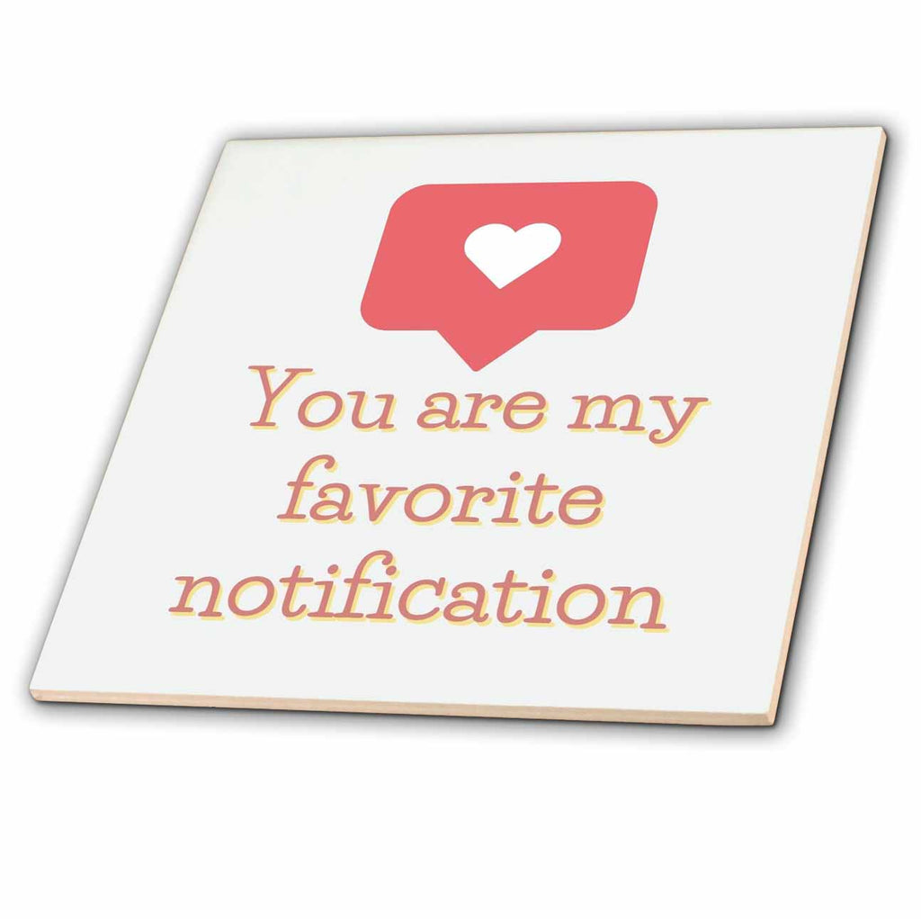 3dRose Image of a Heart Notification Message with Text - Tiles (ct-377158)