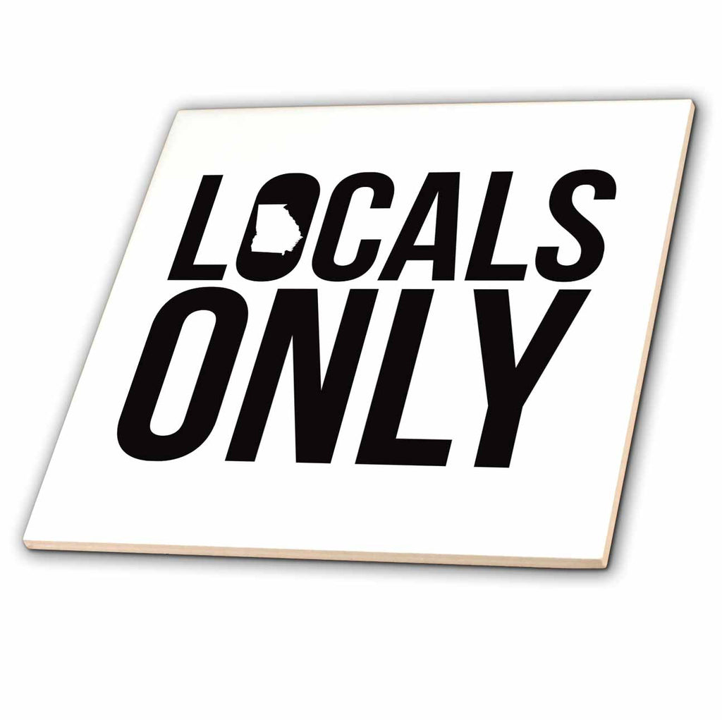 3dRose Locals Only - Locals Only Georgia - Tiles (ct-381879)