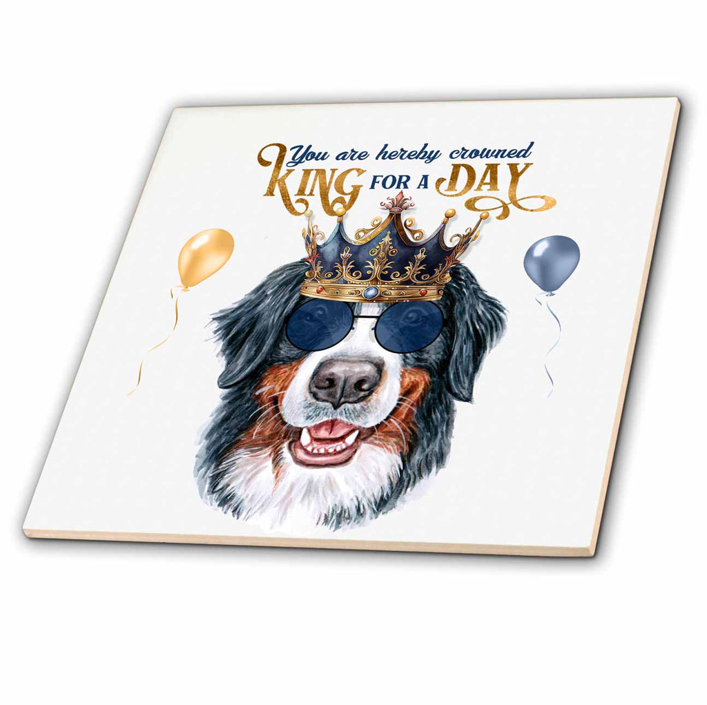 Bernese Mountain Dog in a Crown - Funny Dog Tile