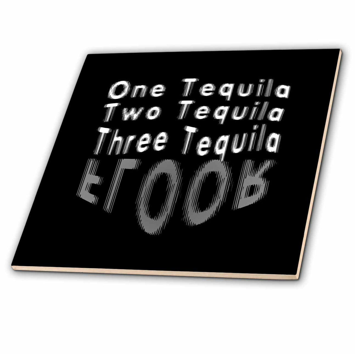 3dRose One Tequila, Two Tequila, Three Tequila, Floor - Tiles (ct-384286)