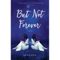 But Not Forever - Paperback
