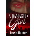 A Damaged Girl - Mass Market Paperbound