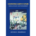 Contesting Earth's Future: Radical Ecology & Postmodernity - Paperback