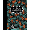 Alice's Adventures in Wonderland & Through the Looking Glass - Hardcover