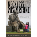 Reckless Misfortune - Hardcover