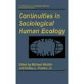 Continuities in Sociological Human Ecology - Hardcover