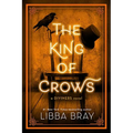 The King of Crows - Hardcover