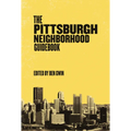 Pittsburgh Neighborhood Guidebook - Paperback