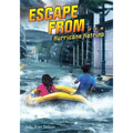 Escape from . . . Hurricane Katrina - Hardcover
